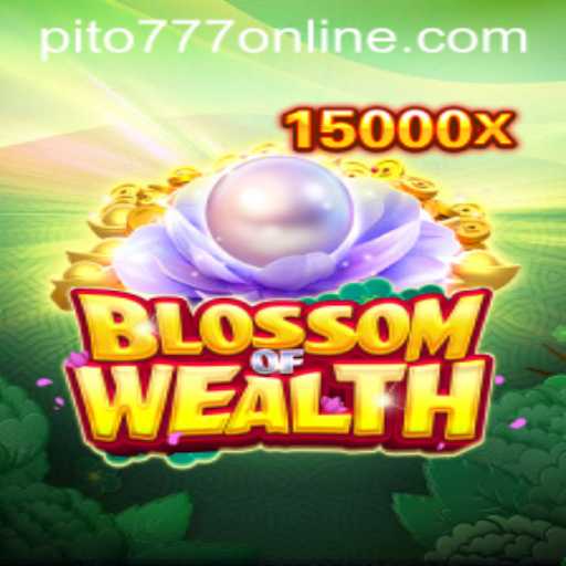 BlossomofWealth: A Comprehensive Guide to Mastering the Game with PITO777