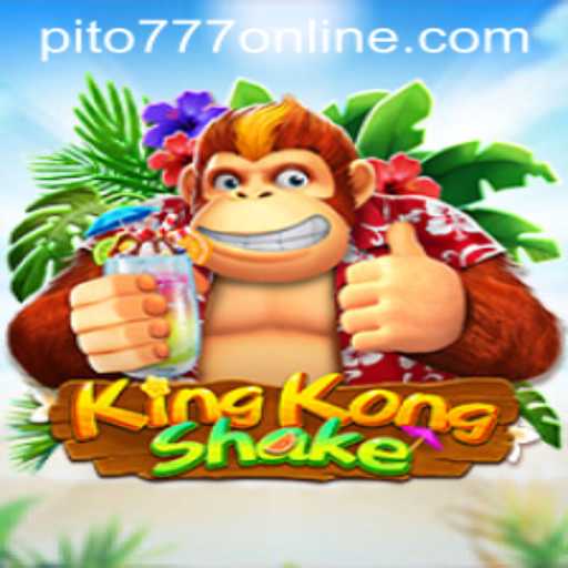 Discovering KingKongShake: The Thrilling Game Revolutionized by PITO777