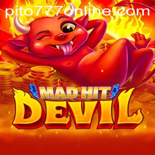 Exploring MadHitDevil: The Ultimate Gaming Experience with PITO777